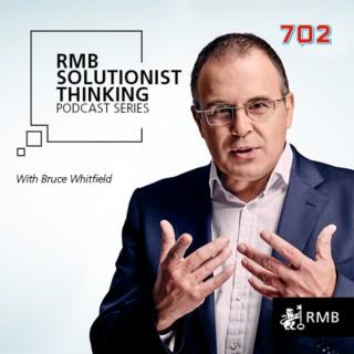 RMB Solutionist Thinking with Bruce Whitfield