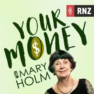 RNZ: Your Money With Mary Holm