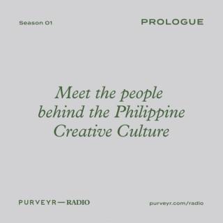 PURVEYR—Radio: Prologue