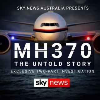 Sky News - MH370: The Untold Story