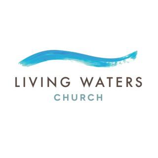Living Waters Church - Elk River, MN