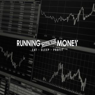 Running With The Money