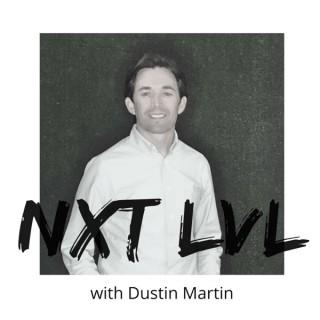NXT LVL with Dustin Martin