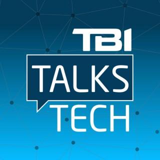 TBI Talks Tech
