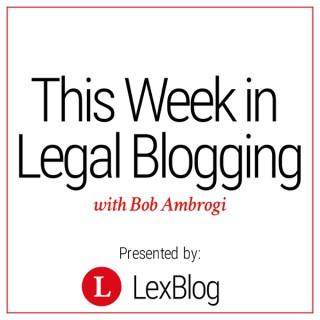 This Week in Legal Blogging