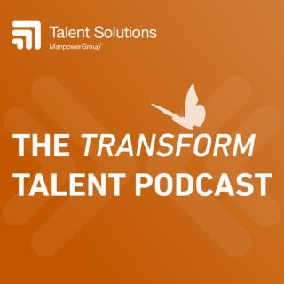 The Transform Talent Podcast