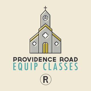 Providence Road Church – Equip Classes