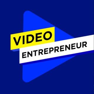 Video Entrepreneur