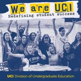 We Are UCI: Student Success Podcast
