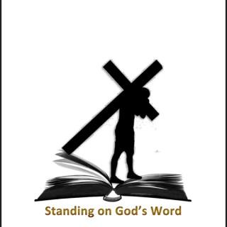 Standing On The Word Of God