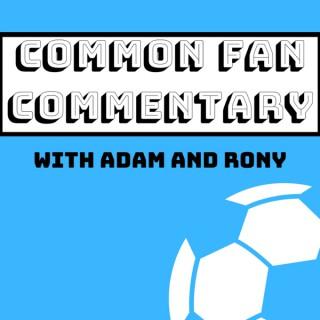Common Fan Commentary