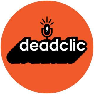 Deadclic pod