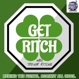 Get Ritch with Trevor Ritchie