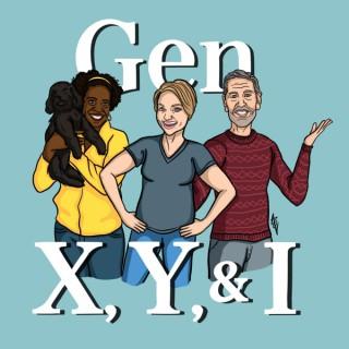 Gen X, Y, and I