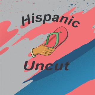 Hispanic Uncut