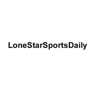 LoneStarSportsDaily Podcast