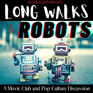 Long Walks and Robots