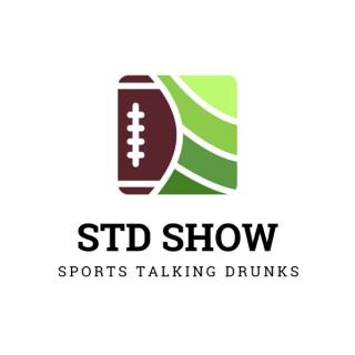 STD Show-Sports Talking Drunks