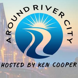 Around River City Podcast