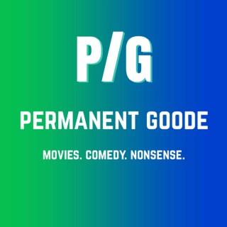 Permanent Goode