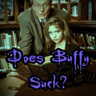 Does Buffy Suck?