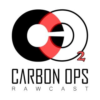 Carbon Ops Rawcast