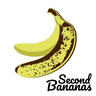 Second Bananas