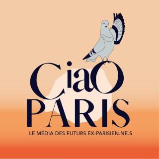 Ciao Paris, le podcast de celles et ceux qui veulent quitter Paris