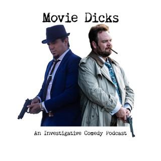 Movie Dicks Podcast