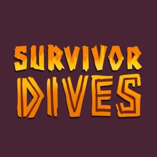 Survivor Dives