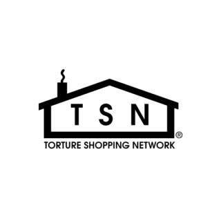 Torture Shopping Network