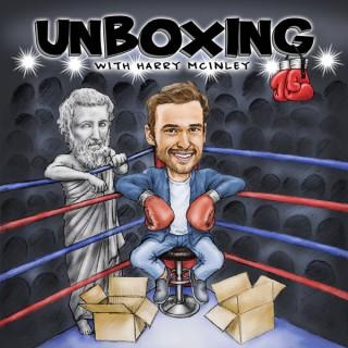 Unboxing with Harry McInley