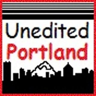Unedited Portland