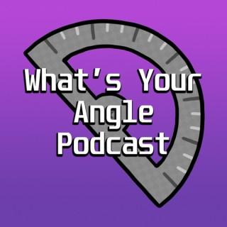 What's Your Angle Podcast