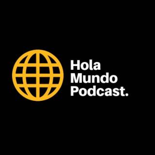 Hola Mundo Podcast