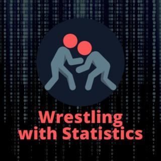 Wrestling with Statistics