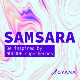 SAMSARA - Be inspired by NOCODE superheroes