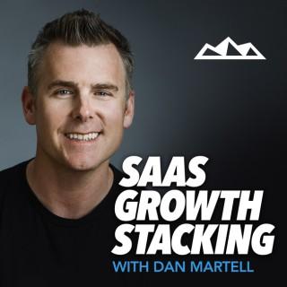 SaaS Growth Stacking - with Dan Martell
