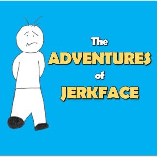 Adventures of Jerkface