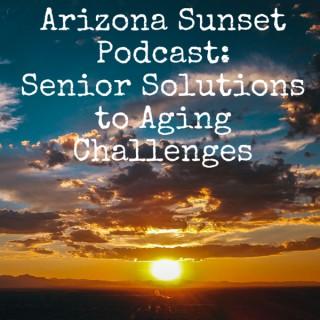 Arizona Sunset Podcast