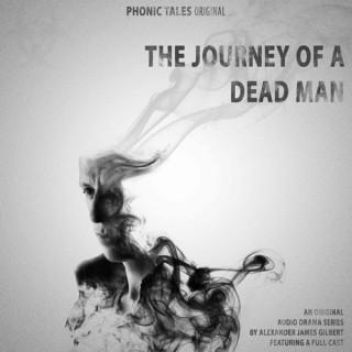 Journey of a Dead Man