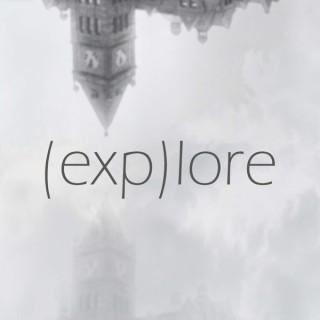 (exp)lore
