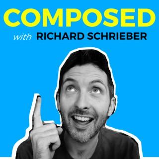 Composed with Richard Schrieber