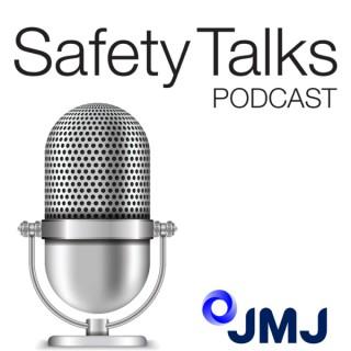 Safety Talks powered by JMJ Associates