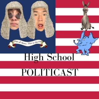 High School Politicast