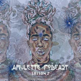 Amulette Podcast, le podcast qui met de la magie dans votre vie