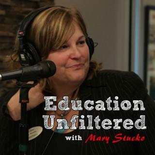 Education Unfiltered