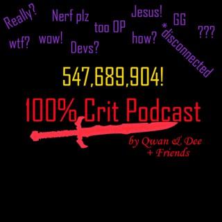 100% Crit Podcast