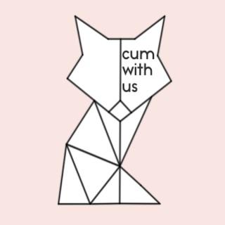 Cum With Us: Erotic Audio Stories for Women