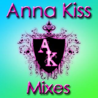 Anna Kiss: Mixes Podcast